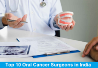 best Oral Cancer Surgeons in India
