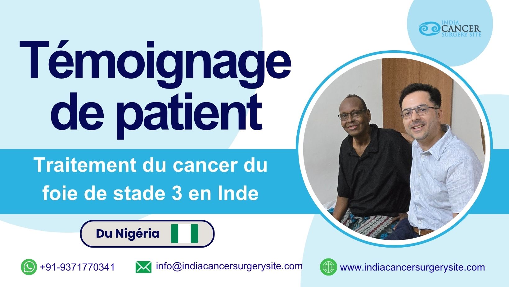 L'expérience d'un patient nigérian avec le traitement du cancer du foie de stade 3 en Inde