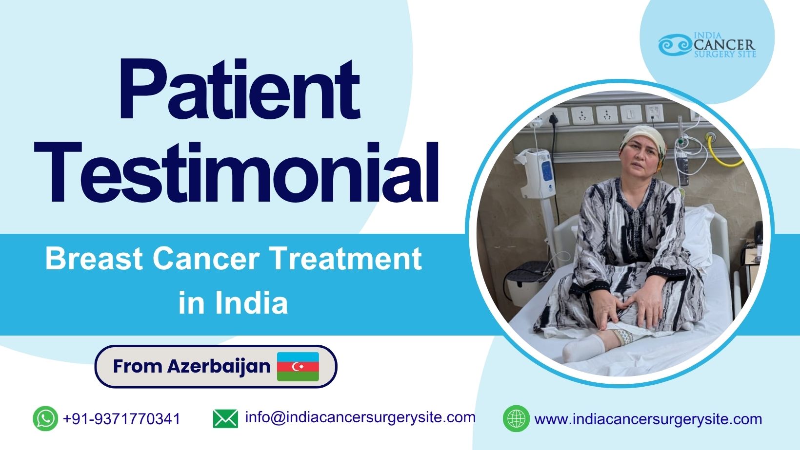 Azerbaijan Patient Shares Breast Cancer Treatment Experience in India