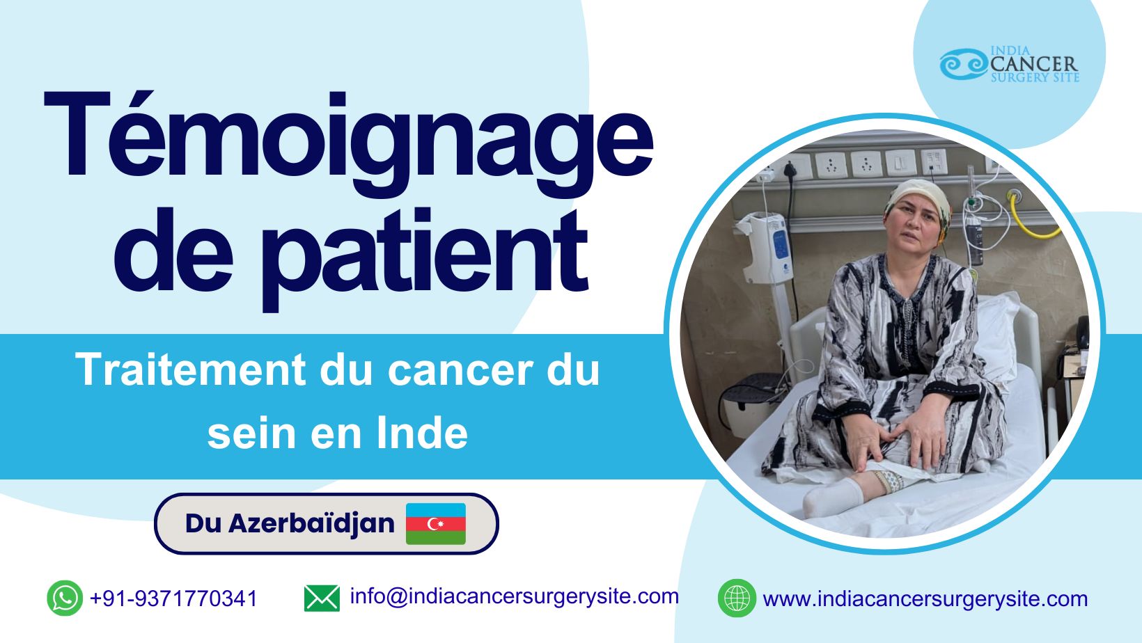 Azerbaijan Patient Shares Breast Cancer Treatment Experience in India